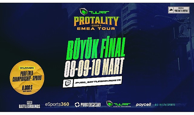 Tulpar PROTALITY EMEA TURU Büyük Finali’ne Gerisayım Başladı!